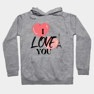 I Love You - Love Quotes Hoodie